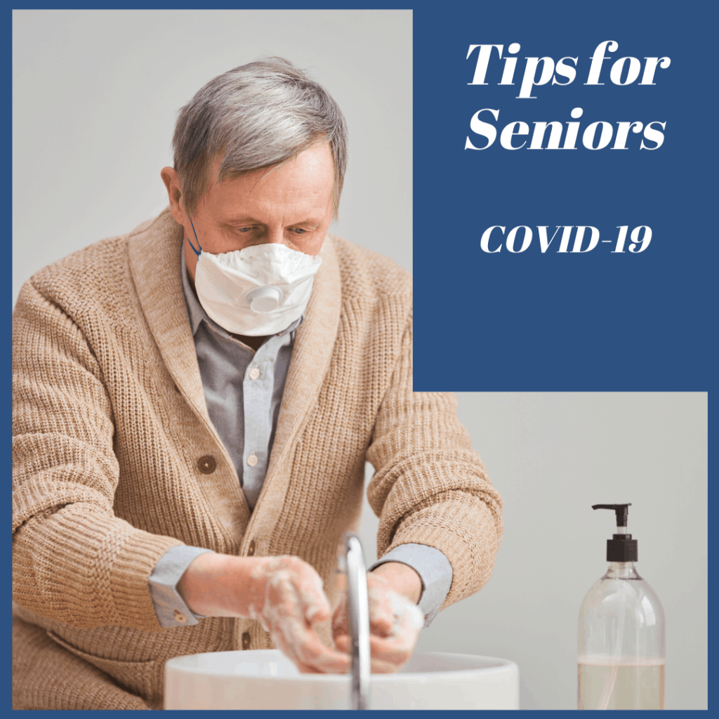 Tips for Seniors – COVID-19